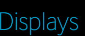 Displays